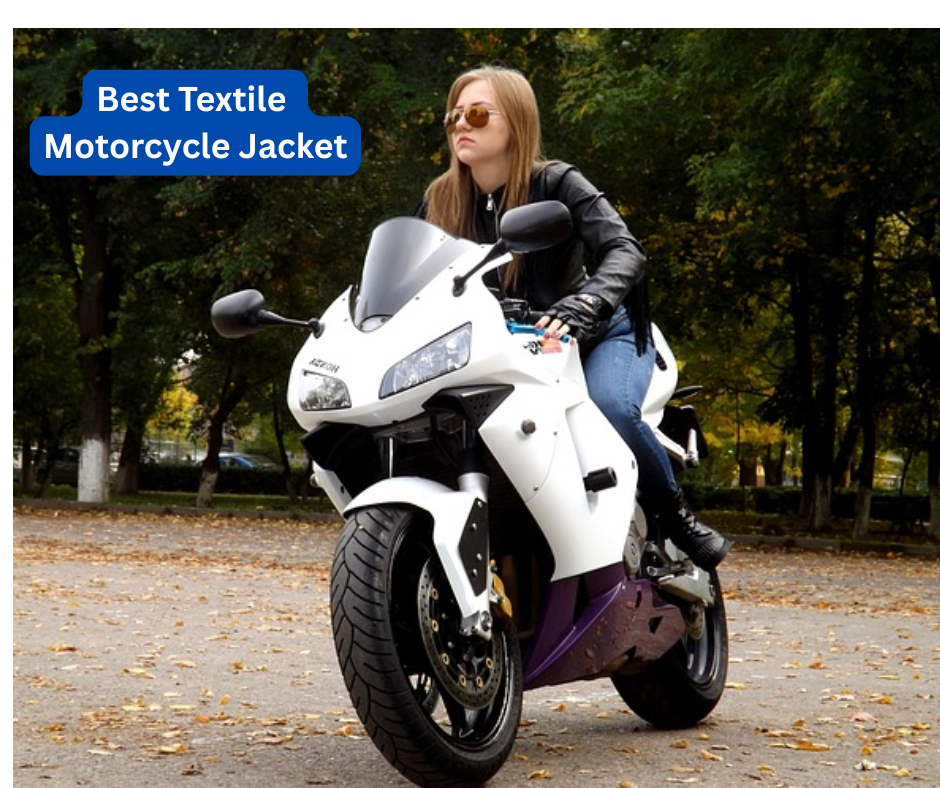 Best Textile Motorcycle Jacket